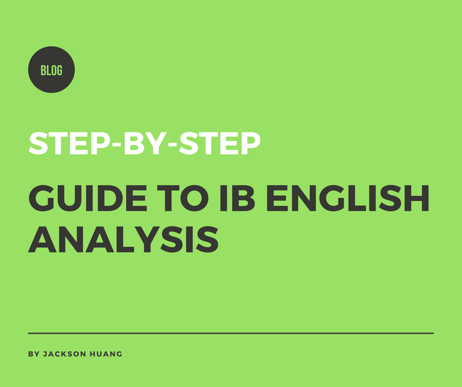 Step-by-step guide to IB English analysis